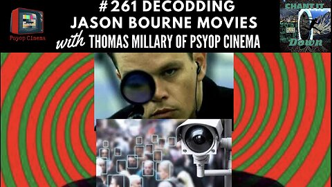 #261 Thomas Millary Of Psyop Cinema || Decoding The Jason Bourne Movies