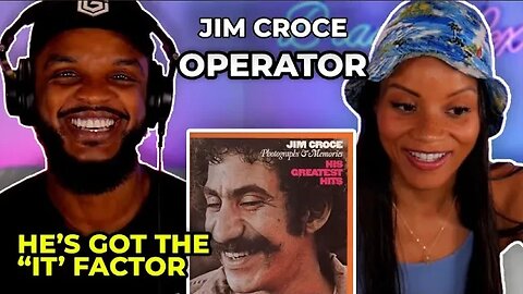 🎵 Jim Croce - Operator REACTION