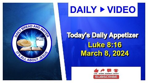 Today's Daily Appetizer (Luke 8:16)