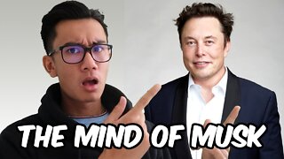 Inside The Mind Of Elon Musk