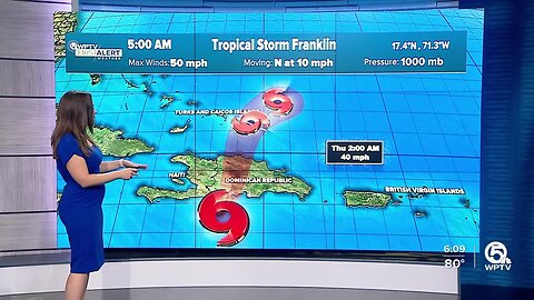 Tropical Storm Franklin nears Haiti and Dominican Republic, bringing fears of floods, landslides