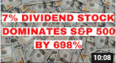 This 7% Dividend Stock Continues to Outperform The S&P 500 by 698%