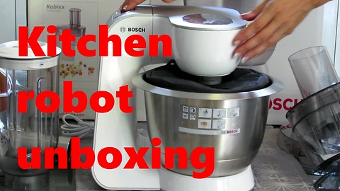 Kitchen robot unboxing