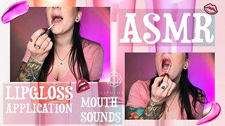 ASMR Lipgloss Application & Mouth Sounds!
