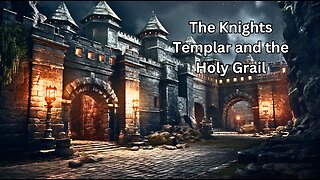 The Enigmatic Quest of the Knights Templar: Unveiling the Holy Grail Mystery