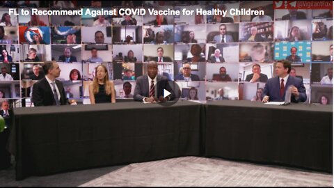 Florida recommending against injecting healthy children with COVID-19 vaccine