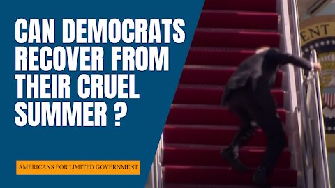Can the Democrat's CRUEL summer get any worse? YES!