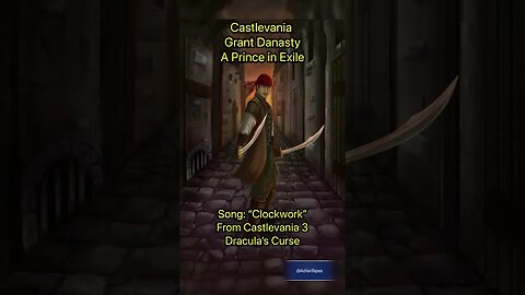 Castlevania : Grant Danasty - A Prince in Exile #adriantepes #castlevanianocturne #grantdanasty