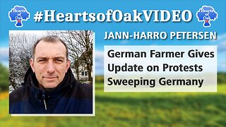 Jann-Harro Petersen - German Farmer Gives Update on Protests Sweeping Germany