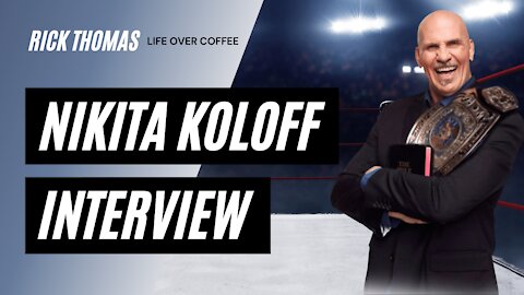 Interview with Professional Wrestler Nikita Koloff