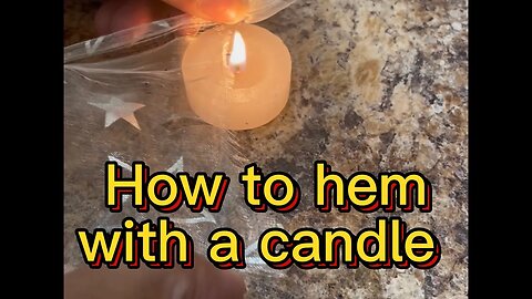 Unlock the sewing secret: Hemming made easy and fast! with candle