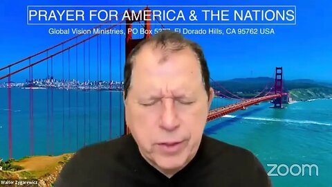 Prayer for America & the Nations with Walter Zygarewicz