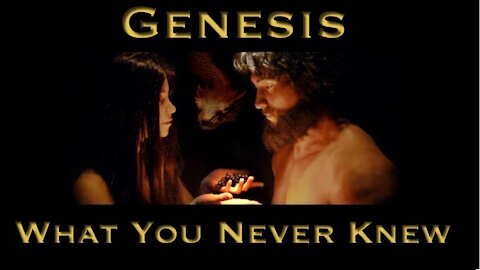 The Story of Genesis You Never Knew