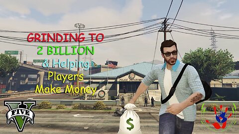 GTA ONLINE - Helping Players Make Money - 03/07/2024