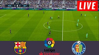 [LIVE] 🔴 Barcelona vs Getafe • La Liga Santander 2022 23 • Full Match Streaming Gameplay