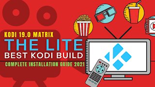 INSTALL THE BEST KODI 19 BUILD (THE LIGHT) - 2023 GUIDE