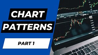 Chart Patterns Part 1 | Technical Analysis Course