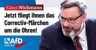 Jetzt fliegt Ihnen das Correctiv-Märchen um die Ohren! – Klaus Wichmann (AfD)