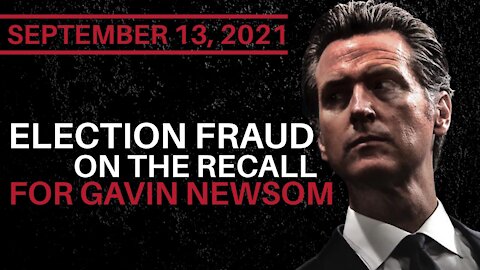 Election Fraud On The Recall For Gavin Newsom | Flyover Conservatives