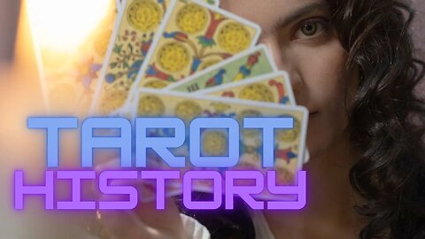 The Origins of Tarot: A Brief History of the World's Most Popular Divination System