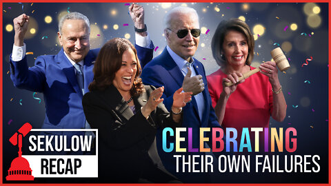 Biden & Left Unbelievable Celebration of Failures