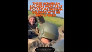 These Ukrainian soldiers were able to capture Russian soldiers without firing a shot