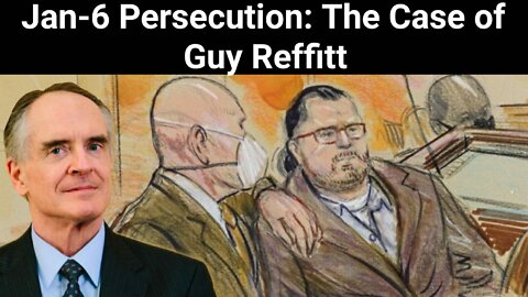 Jared Taylor || Jan-6 Persecution: The Case of Guy Reffitt