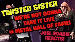 Twisted Sister - We're Not Gonna Take It - Live @ Heavy Metal HOF - Roadie Reacts