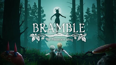 BrambleBramble: The Mountain King Walkthrough FULL GAME - No Commentary