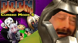 Cursed DOOM Mods 5