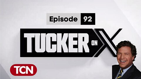 Tucker on X | Episode 92 | FISA