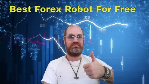 BEST FOREX ROBOT for MT4 2022