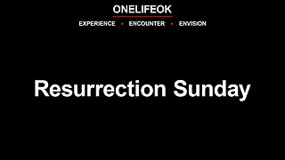 Resurrection Sunday - Sun 3/31/24