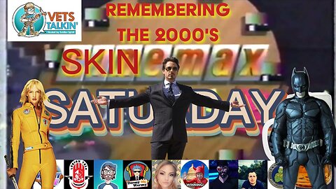 Talkin when Pop-Culture Was Still Good: The 2000’s | Skinemax Saturday #34
