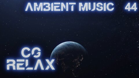 CG RELAX - Relaxing - epic relaxing instrumental music