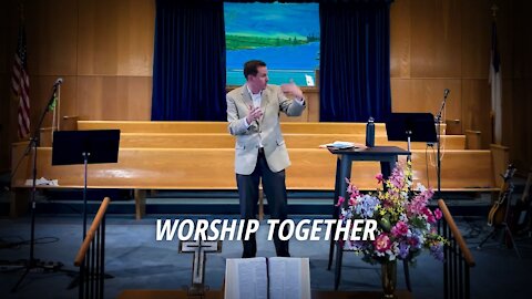 Worship Together, Part 1