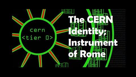 The CERN Identity; Instrument of Rome