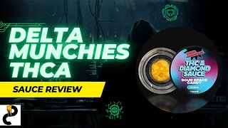 Delta Munchies THCA Diamond Sauce Review - Cannabis Bliss