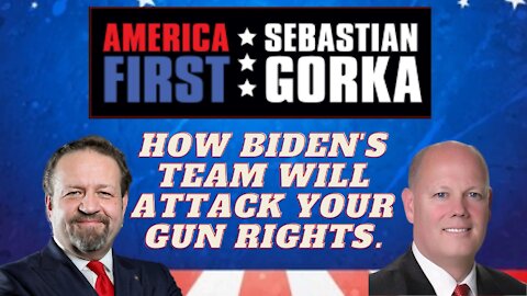 How Biden's team will attack your gun rights. Larry Keane with Sebastian Gorka on AMERICA First