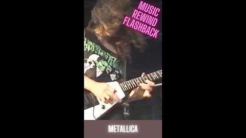 Metallica - Battery - Music Rewind Flashback