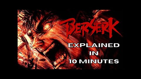 Berserk Explained in 10 Minutes - Berserk 1997 Anime Summarized