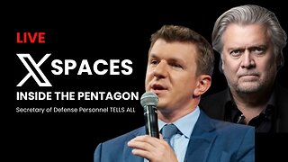 Live X Space with James O'Keefe | INSIDE THE PENTAGON: Secretary of Defense Personnel TELLS ALL