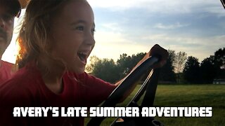 Avery's Late Summer Adventures