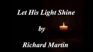 Let His Light Shine