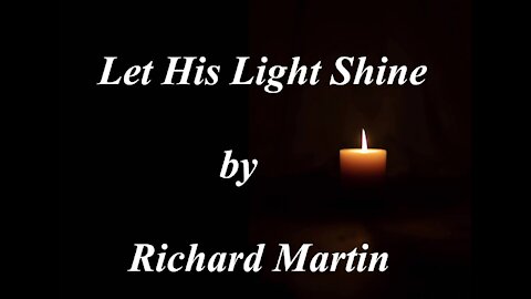 Let His Light Shine
