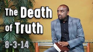 The Death of Truth in America | Archive 8/3/14