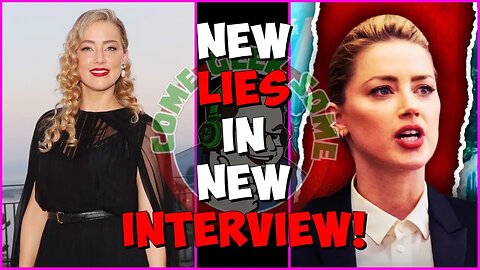 NEW interview! NEW Lies! Amber Heard just can't STOP herself!