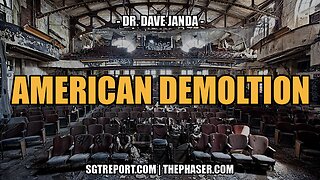 AMERICAN DEMOLITION -- DR. DAVE JANDA