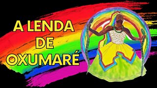 A LENDA DE OXUMARÉ - UMBANDA BRASIL 🪘🪘🪘