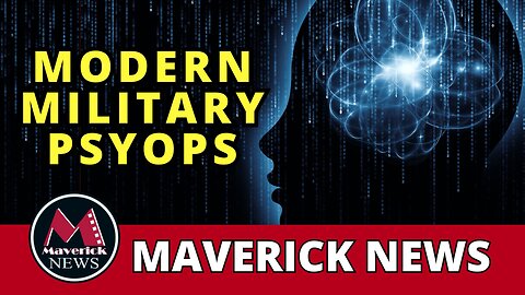 New Chinese Psycholgoical Warfare Strategies | Maverick News Live